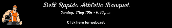 Dell Rapids Athletic Banquet - May 10th