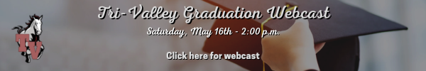 Tri-Valley Graduation Webcast - May 16th